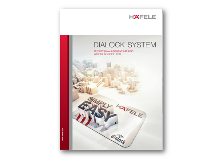 Dialock System - Zutrittsmanagement mit RFID, Wired und Wireless
